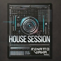 renattoviana @ HOUSESESSION