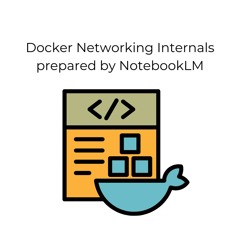 Docker Networking Internals