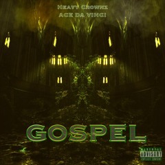 GOSPEL (with HeavyCrownz)