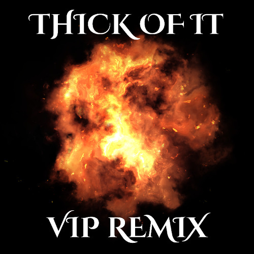 Thick of It KSI x Trippe Redd x VIP Button Pushers