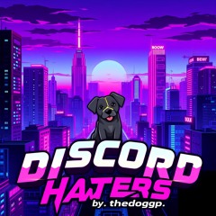 Discord Haters