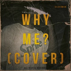 why me? (cover)