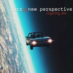 JAZZ IS NEW PERSPECTIVE
