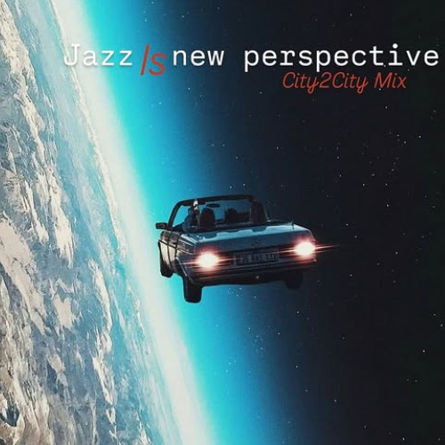 JAZZ IS NEW PERSPECTIVE