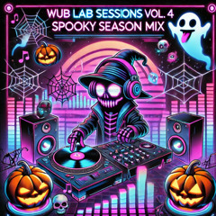 Wub Lab DJ Sessions vol. 4 - Spooky Season :  Bass House & Trap Crossover EDM Mix