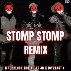Stomp Stomp Remix ( JB x Icy2Tact )