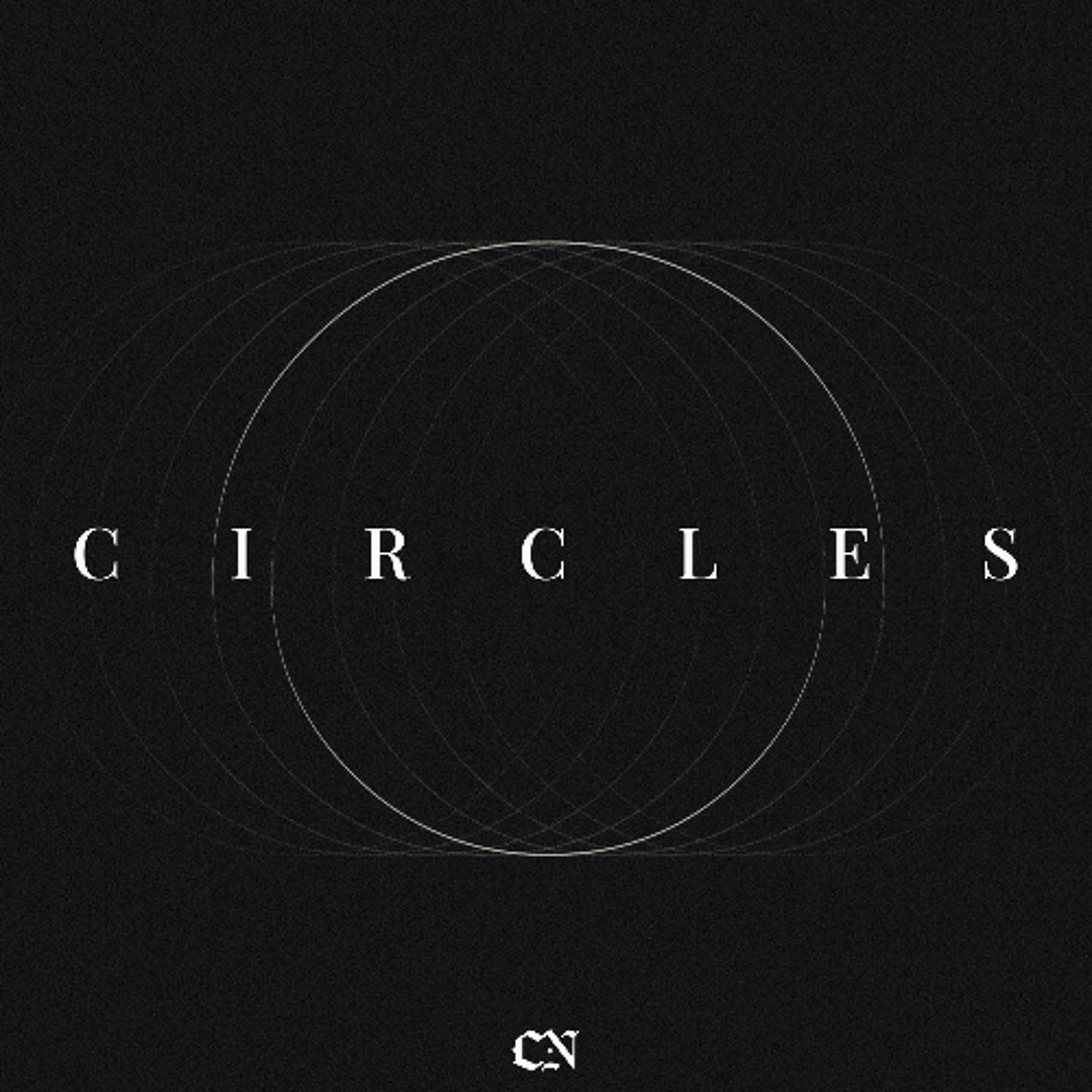Stream Circles by NTHN | Listen online for free on SoundCloud