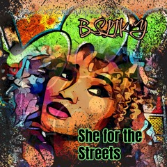 She For Da Streets (Single Album)