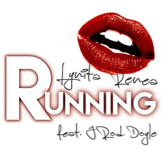 Running (feat. JRod Doyle) (Prod. by JRod Doyle)