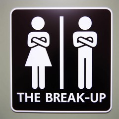 The Break Up