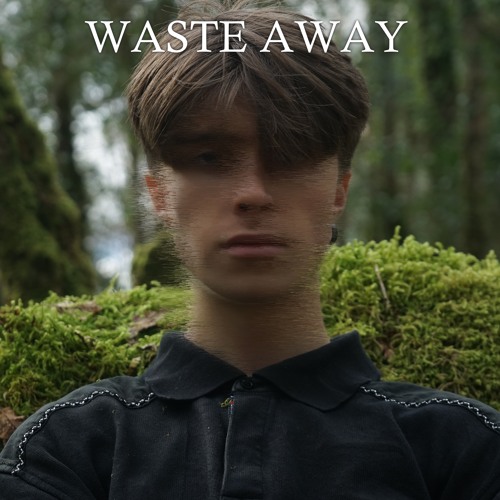 Waste Away