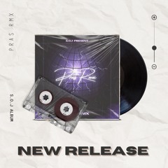 PrasRMX - Mundur Pelan Pelan X Los Doll X APT 2024 [ PrasRMX ] #SOJ