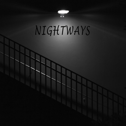 Nightways