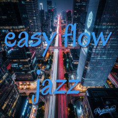 Easy Flow Jazz