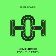 HLS408 Leah Loredo - Rock The Party (Original Mix)