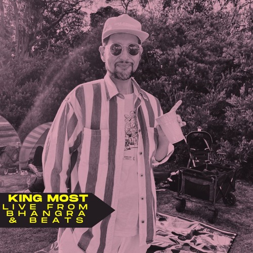 King Most: Live From Bhangra & Beats (Latin House, Salsa, & Club Sounds)