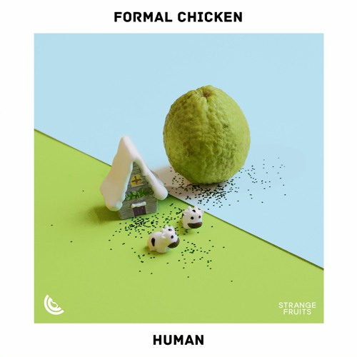 Formal Chicken - Human