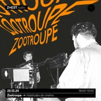 Soundcloud podcast image for Zootroupe - Habitudes de cinéma
