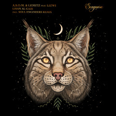 Lizwi, LEMITZ, A.S.O.M. - Lisan Al Gaib (Soul Engineers Remix) [Songuara]