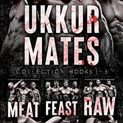 Read KINDLE PDF EBOOK EPUB Ukkur Mates Collection: Books 1-3 by  Lizzy Bequin 💗