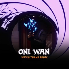 Q Watch - Oni Wan