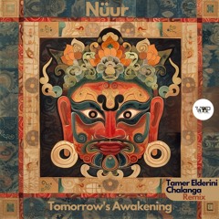 𝐏𝐑𝐄𝐌𝐈𝐄𝐑𝐄: Nüur - Tomorrow's Awakening (Tamer ElDerini Remix) [Camel VIP Records]