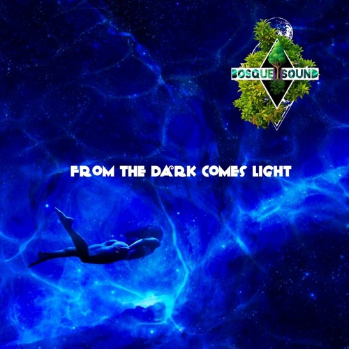 From The Dark Comes Light