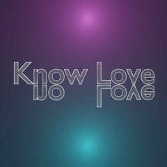 K(no)w Love EP