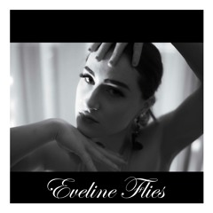Eveline Flies