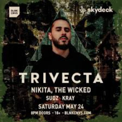 KRAY LIVE @ SKYDECK ON BROADWAY (TRIVECTA)
