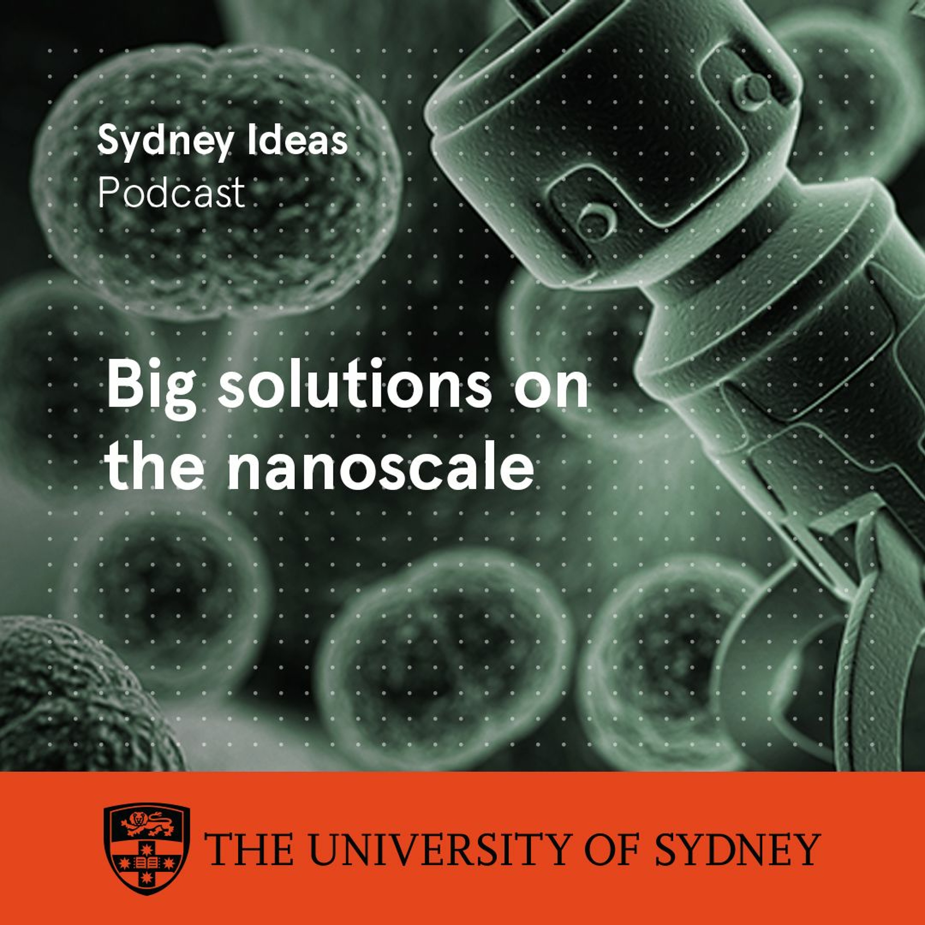 cover of episode Big solutions on the nanoscale