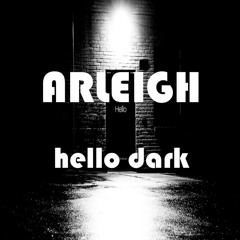 Drum & Bass Sessions: Hello Dark
