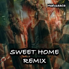 Sweet Home RMX