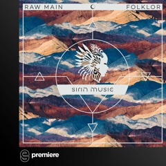 Premiere: Raw Main - Sasha (Original Mix) - Sirin Music