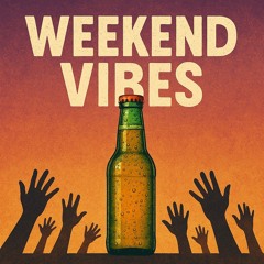 Weekend Vibes.mp3