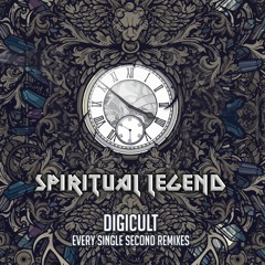 Digicult - Every Single Seconds (Spiritual Legend RMX)