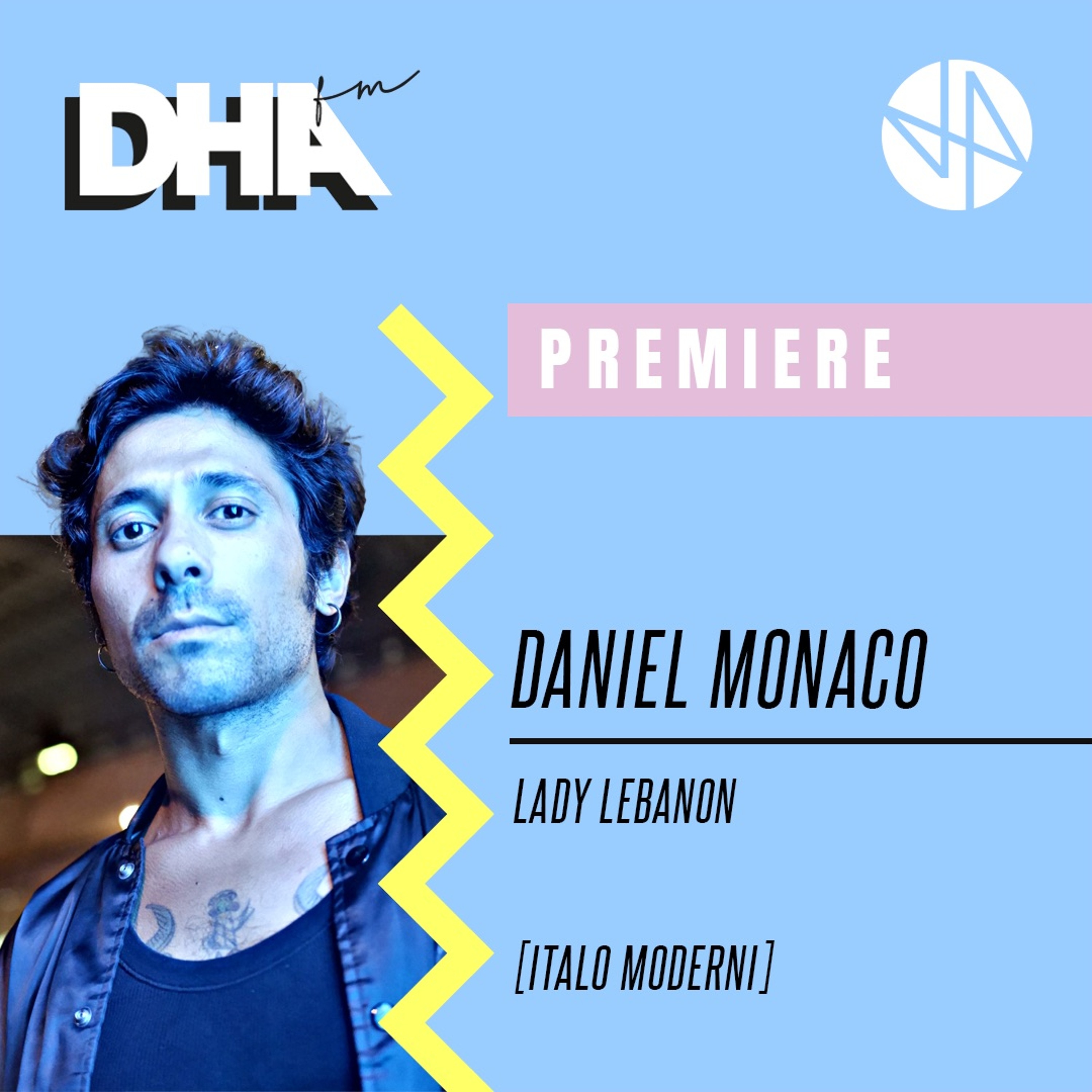 Premiere: Daniel Monaco - Lady Lebanon [Italo Moderni]