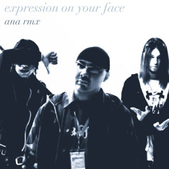 on ur face (ana rmx)