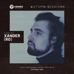 7 Armies Sessions / Episode #98 mixed by Xander (RO)