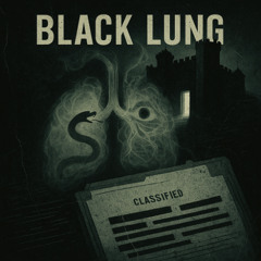 Black Lung