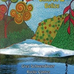 Read ebook [PDF] Mayan Whitewater Chiapas & Belize, 2nd Edition: A Guide to the Rivers (1)