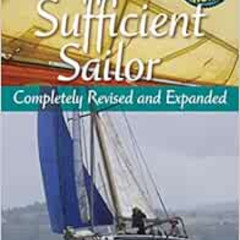 [DOWNLOAD] KINDLE 📌 Self Sufficient Sailor 3rd edition, fully revised and expanded b