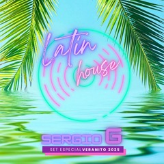 LATIN HOUSE       Veranito 2025  (in session)