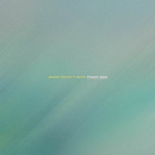 Jasper Byrne + Sonic - Frozen Lake