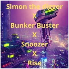 Simon The Digger X Bunker Buster Vip X Snoozer X Rise X Wasteland