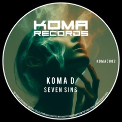 Koma D - Seven Sins