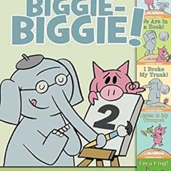 🍥[EPUB & PDF] An Elephant & Piggie Biggie Volume 2! (An Elephant and Piggie Book)