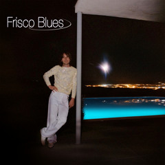 Frisco Blues