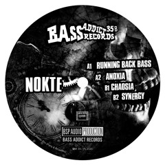 Bass Addict Records 35 - A2 Nokte - Anoxia