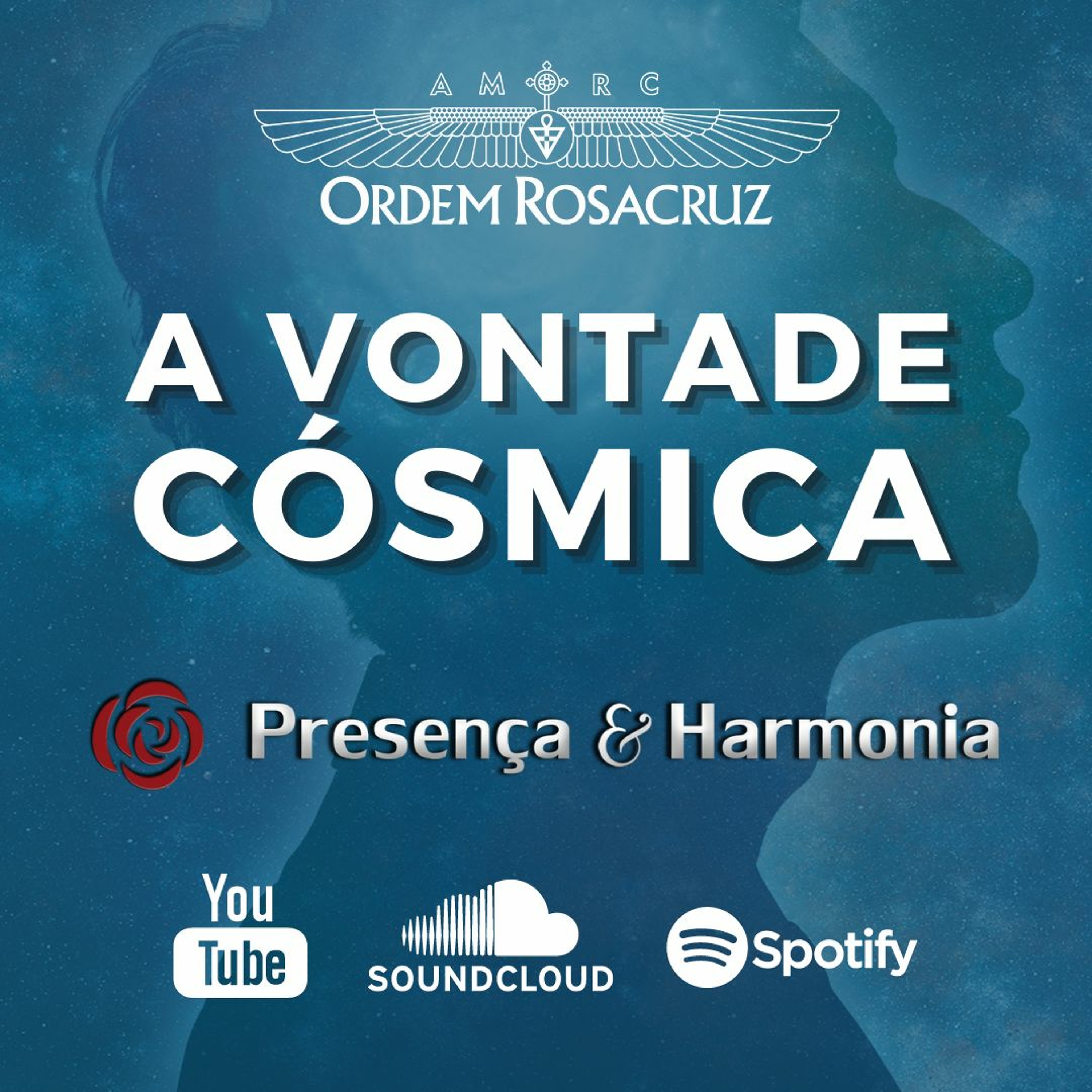 Vontade Cósmica  - Programa Presença e Harmonia episode artwork